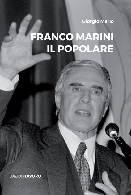 Franco Marini. Il popolare - Giorgio Merlo - copertina