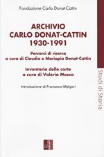 Archivio Carlo Donat Cattin 1930-1991