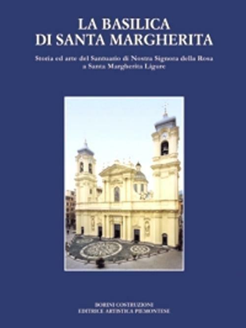 La Basilica di Santa Margherita - copertina