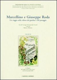 Marcellino e Giuseppe Roda. Un viaggio nella cultura del giardino e del paesaggio - copertina