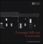 Il paesaggio delle case in terra cruda