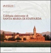 L' abbazia cistercense di Santa Maria di Staffarda - Silvia Beltramo - copertina