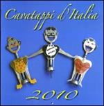 Cavatappi d'Italia. Calendario 2010