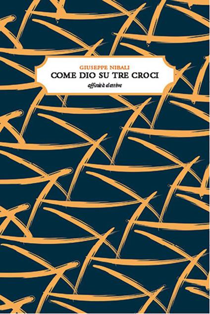 Come Dio su tre croci - Giuseppe Nibali - ebook