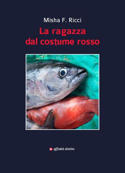 La ragazza dal costume rosso - Misha F. Ricci - copertina