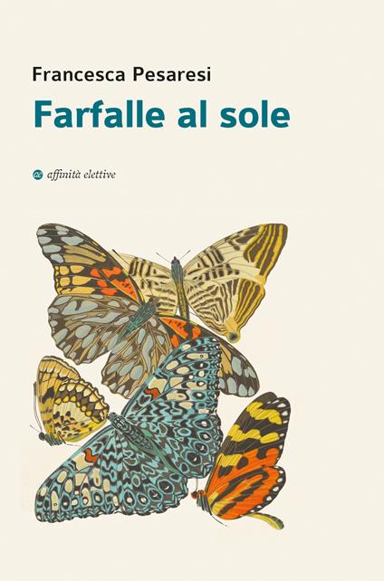 Farfalle al sole - Francesca Pesaresi - copertina