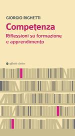 Competenza. Riflessioni su formazione e apprendimento