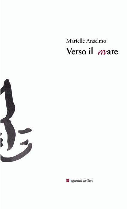 Verso il mare - Marielle Anselmo - copertina