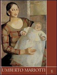 Umberto Mariotti 1905-1971 - Anna M. Iacuzzi - copertina