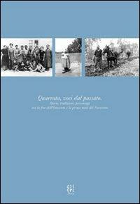 Quarrata, voci del passato - Vinicio Gai,Laura Giuntini,Giancarlo Gori - copertina