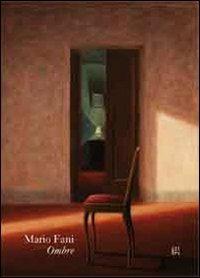 Mario Fani. Ombre. Ediz. multilingue - copertina