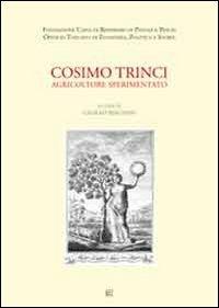 Cosimo Trinci, agricoltore sperimentato - copertina