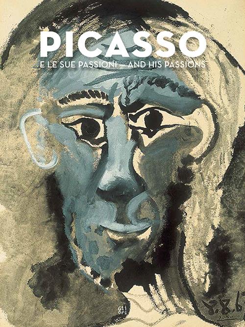 Picasso e le sue passioni-and his passions - Dolores Duràn Ucar,Stefano Cecchetto - copertina