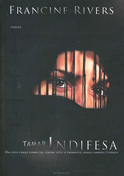 Indifesa. Tamar - Francine Rivers - copertina