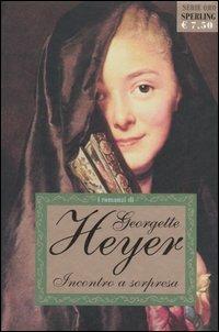 Incontro a sorpresa - Georgette Heyer - copertina