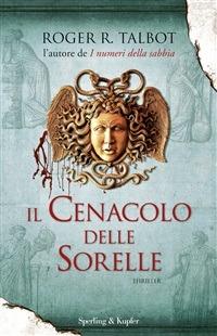 Il cenacolo delle sorelle - Roger R. Talbot - ebook