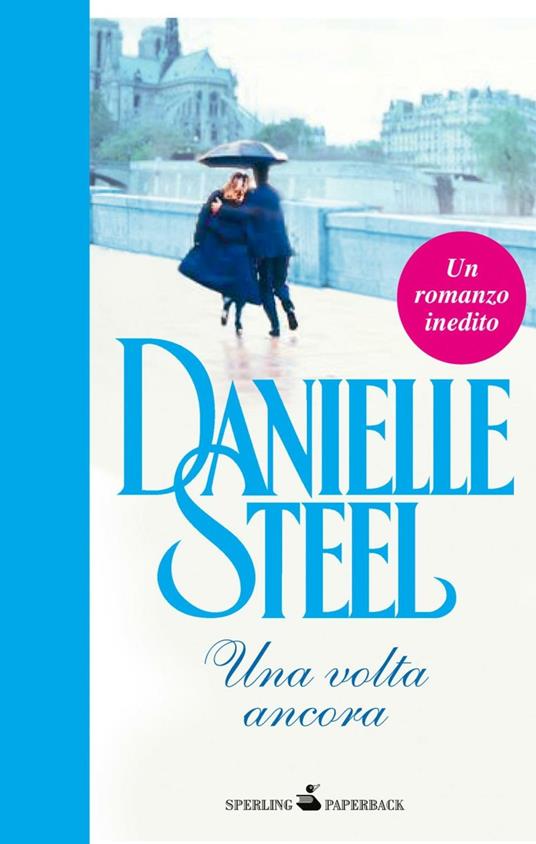 Una volta ancora - Steel, Danielle - Ebook - EPUB2 con Adobe DRM | IBS