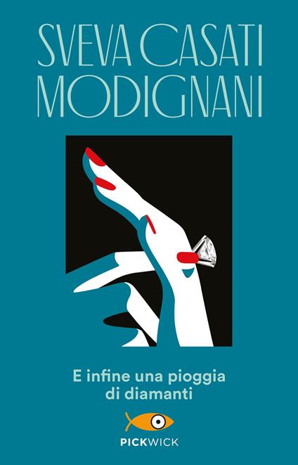 E infine una pioggia di diamanti - Sveva Casati Modignani - ebook