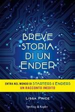 Breve storia di un ender