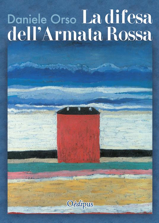 La difesa dell'armata rossa - Daniele Orso - copertina