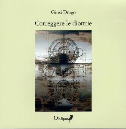 Correggere le diottrie - Giusi Drago - copertina