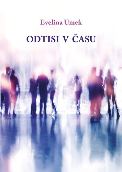 Odtisi v casu - Evelina Umek - copertina