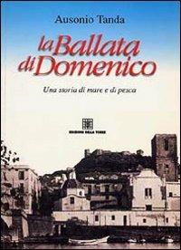 La ballata di Domenico. Storia di mare e di pesca - Ausonio Tanda - copertina