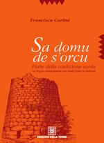 Sa domu de s'orcu. Fiabe della tradizione sarda in lingua campidanese con traduzione in italiano