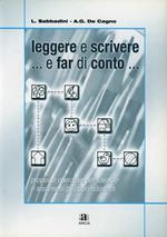 Leggere e scrivere... e far di conto.. Con CD-ROM