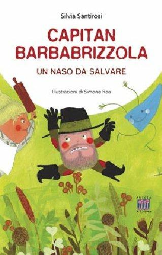 Capitan Barbabrizzola. Un naso da salvare - copertina