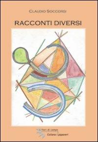 Racconti diversi - Claudio Soccorsi - copertina