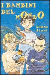 I bambini del mondo - Liliana Siani - copertina