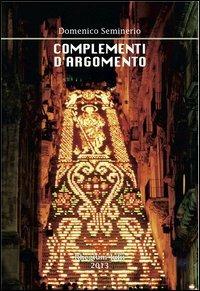 Complementi d'argomento - Domenico Seminerio - copertina