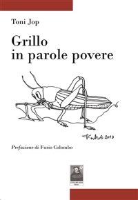 Grillo in parole povere - Toni Jop - ebook