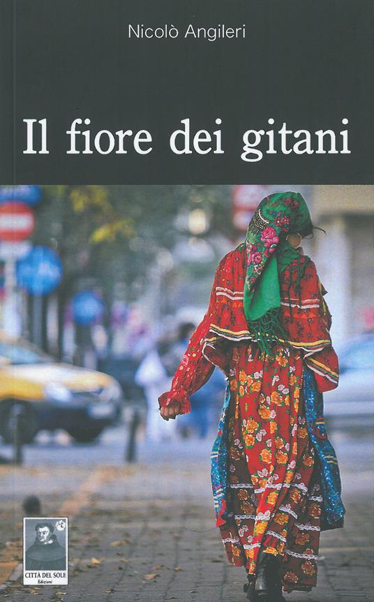 Il fiore dei gitani - Nicolò Angileri - copertina