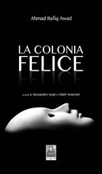 La colonia felice