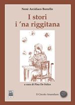 I stori i 'na riggitana