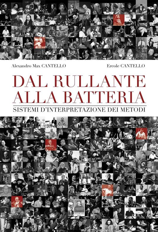 Dal rullante alla batteria. Sistemi d'interpretazione dei metodi - Ercole Cantello - copertina