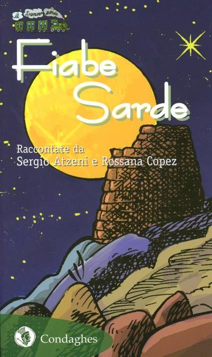 Fiabe sarde - Sergio Atzeni,Rossana Copez - copertina