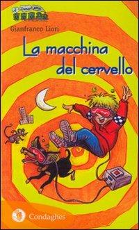 La macchina del cervello - Gianfranco Liori - copertina