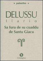 Fura de su cuaddu de sanctu Giacu (Sa). Testo sardo