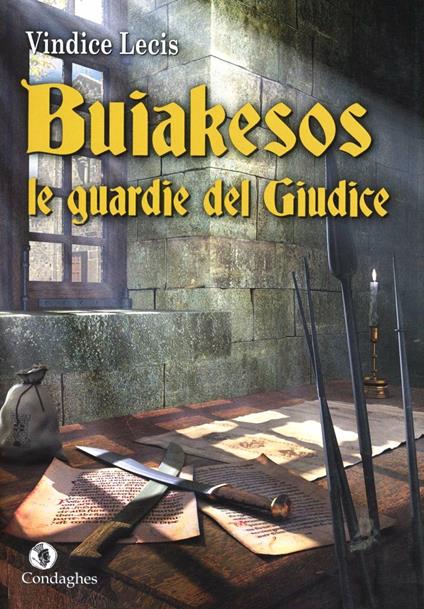 Buiakesos, le guardie del giudice - Vindice Lecis - copertina