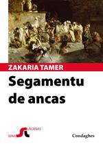 Segamentu de ancas. Ediz. multilingue