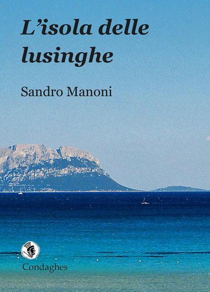 L' isola delle lusinghe - Sandro Manoni - copertina