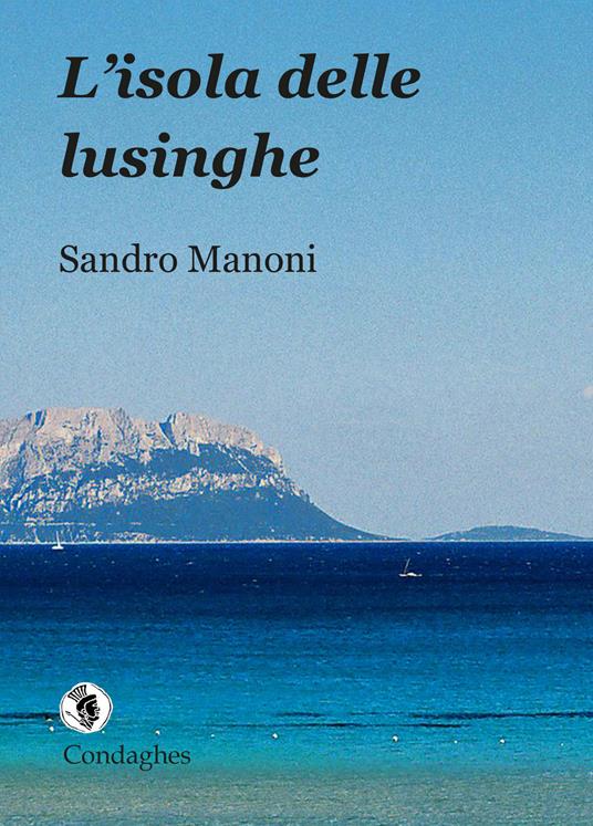 L' isola delle lusinghe - Sandro Manoni - copertina