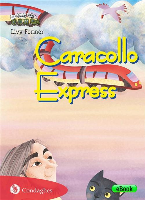 Caracollo Express - Livy Former - ebook