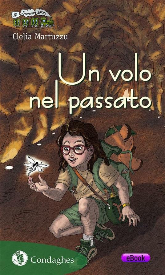 Un volo nel passato - Clelia Martuzzu - ebook