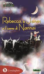 Rebecca, le Janas e il carro di Nannai