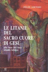 Le litanie del Sacro Cuore di Gesù - Félix Asensio - copertina