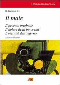 Il male-Il peccato originale-Il dolore degli innocenti-L'eternità dell'inferno - Giovanni Blandino - copertina